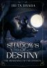 Shadows of Destiny