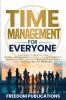 Time Management For Everyone