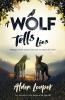 A Wolf Tells Lies