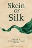 Skein of Silk