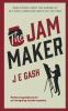 The Jam Maker