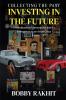 Collecting the Past Investing in the Future