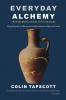 Everyday Alchemy