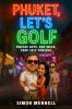 Phuket Let's Golf