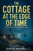 THE COTTAGE AT THE EDGE OF TIME