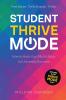 Student Thrive Mode