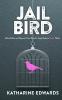 Jail Bird