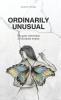 Ordinarily Unusual