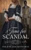 A Time for Scandal