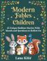Modern Fables for Children