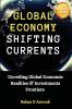 Global Economy Shifting Currents