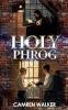 Holy Phrog