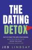 The Dating Detox