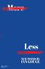 Less