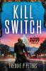 KILL SWITCH
