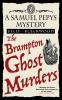 The Brampton Ghost Murders