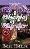 A MISCHIEF  OF MURDER A Jan Christopher Mystery - Episode 6