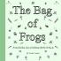 Bag of Frogs