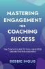 Mastering Engagement for Coaching Success