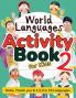 World Languages Activity Book for Kids 2