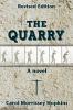 The Quarry Revised Edition