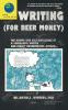 Writing (For Beer Money)