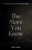 More You Know
