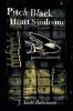 Pitch Black Heart Syndrome