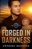 Forged in Darkness Large Print