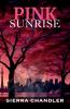 Pink Sunrise