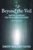Beyond the Veil