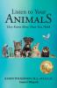 Listen to Your Animals