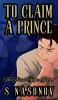 To Claim a Prince