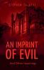 An Imprint of Evil and Other Hauntings