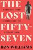 The Lost Fifty-Seven