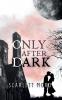 Only After Dark