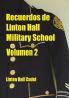 Recuerdos de Linton Hall Military School Volumen 2