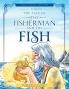 The Tale of the Fisherman and the Fish (Illustrated Translated)