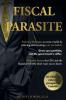 Fiscal Parasite