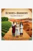 Echoes of Harmony A tale of friendship resilience and the enduring power of human spirit