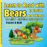 LEARN TO READ WITH BEARS IN ENGLISH AND CHINESE  和小熊们一起学读书用英文 和中文