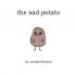 The Sad Potato
