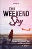 Weekend Spy; Book 1