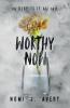 Worthy Now