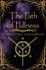 The Path of Fullness