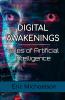 Digital Awakenings