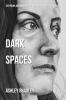 Dark Spaces