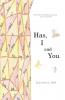 Has I and You