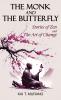 The Monk and The Butterfly