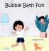 Bubble Bath Fun